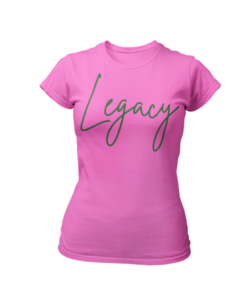 Custom Legacy Pink T-Shirt