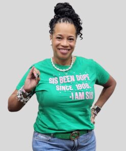 **New Hot Item Alert**Sis Been Dope Since 1908